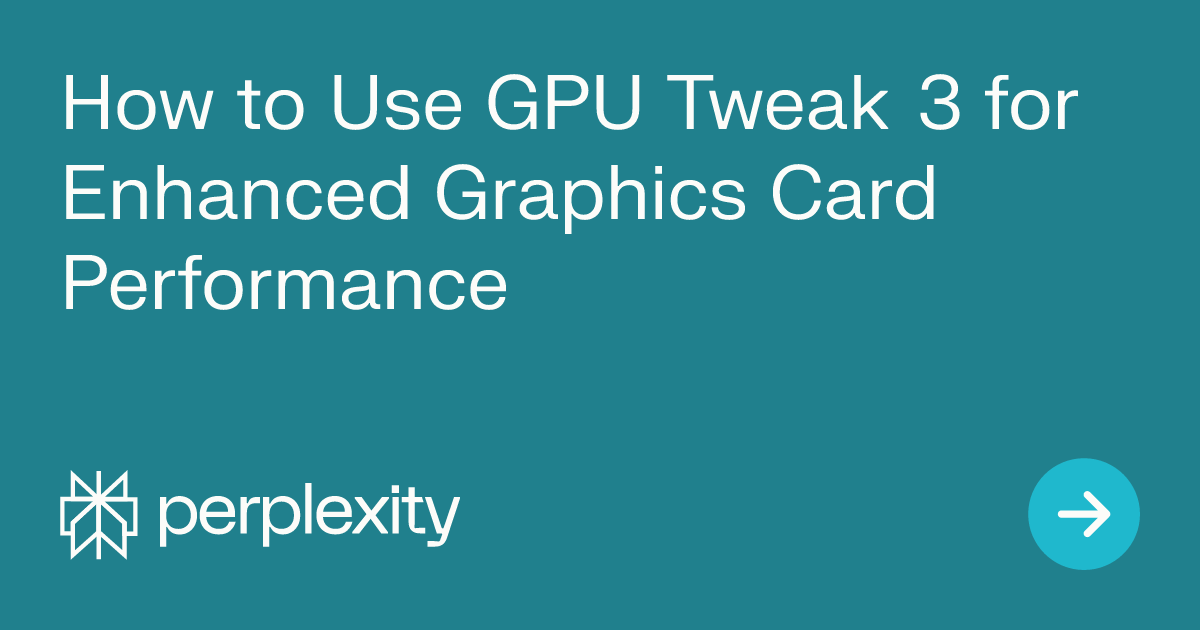 How To Use Gpu Tweak 3