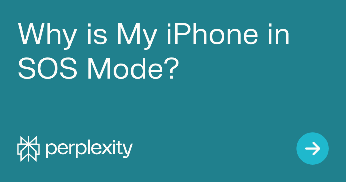 Why is My iPhone in SOS Mode?